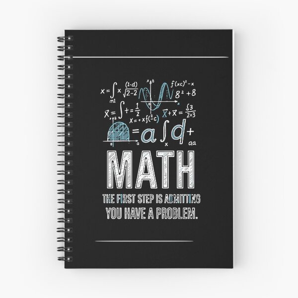Item preview, Math The First Step Is Admitting You Have A Problem! Mathematics Lover Teacher Student  designed and sold by PopStars1993.