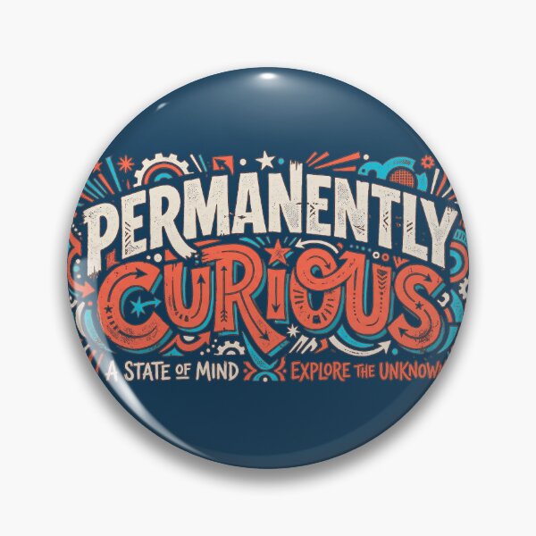 Item preview, Permanently Curious Explore The Unknown Retro Hand Lettering designed and sold by KiwiRider.