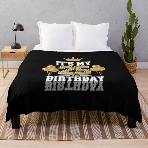 Item preview, It's My 25th Birthday Twenty Five Years Old Celebration designed and sold by PopStars1993.