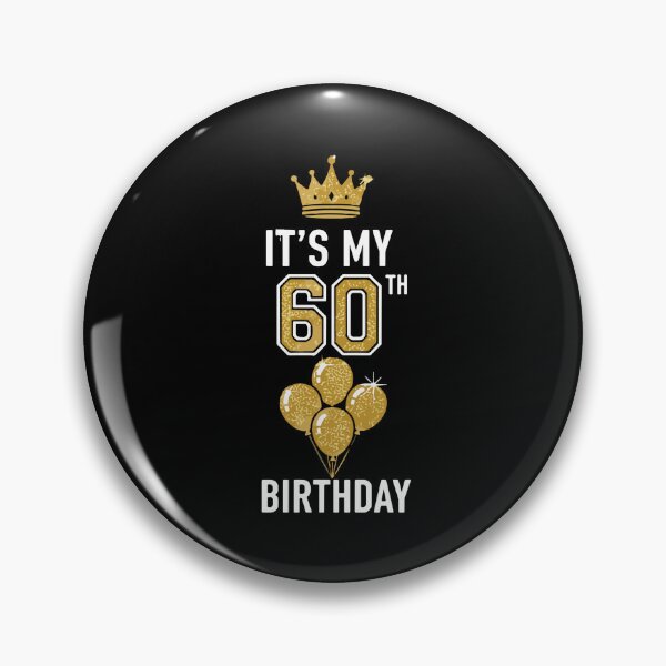 Item preview, It's My 60th Birthday Milestone Celebration  designed and sold by PopStars1993.