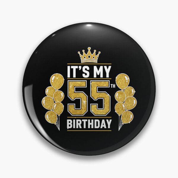 Item preview, It's My 55th Birthday Milestone Celebration 55 Year Old designed and sold by PopStars1993.