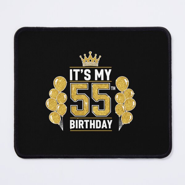 Item preview, It's My 55th Birthday Milestone Celebration 55 Year Old designed and sold by PopStars1993.
