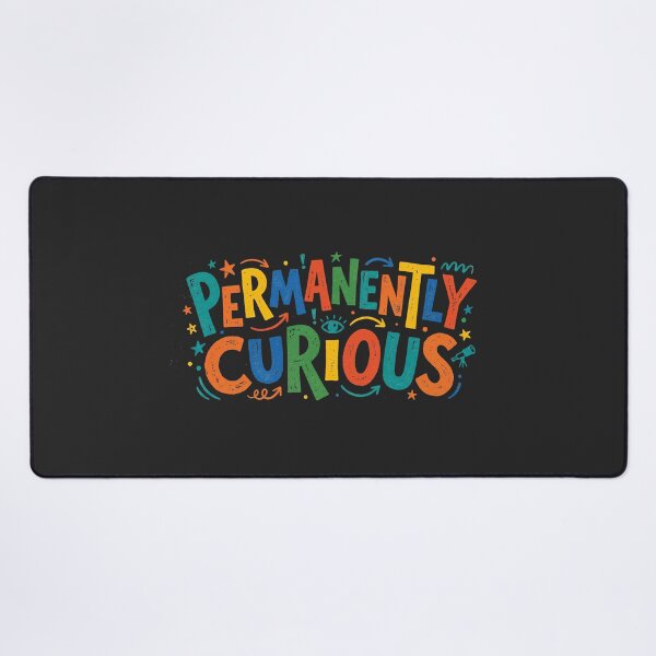 Item preview, Permanently Curious Colorful Hand Drawn Lettering Teacher Quote designed and sold by KiwiRider.