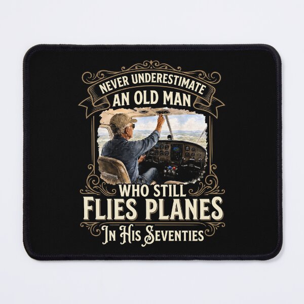 Item preview, Never Underestimate an Old Man Who Still Flies Planes 70s designed and sold by hemagamo.