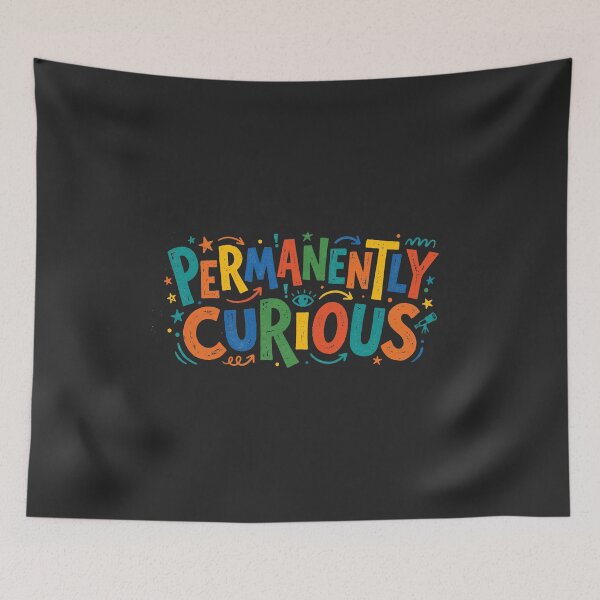 Item preview, Permanently Curious Colorful Hand Drawn Lettering Teacher Quote designed and sold by KiwiRider.