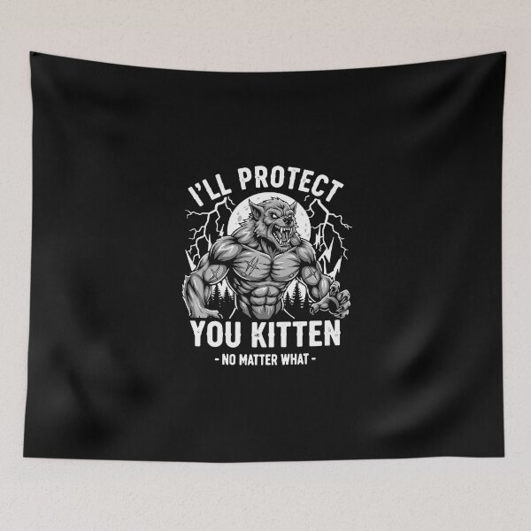 Item preview, I'll Protect You Kitten - No Matter What - Werewolf Protector Partner Relationship designed and sold by PopStars1993.