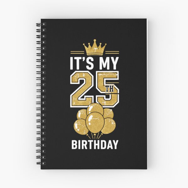 Item preview, It's My 25th Birthday Twenty Fifth Celebration  designed and sold by PopStars1993.