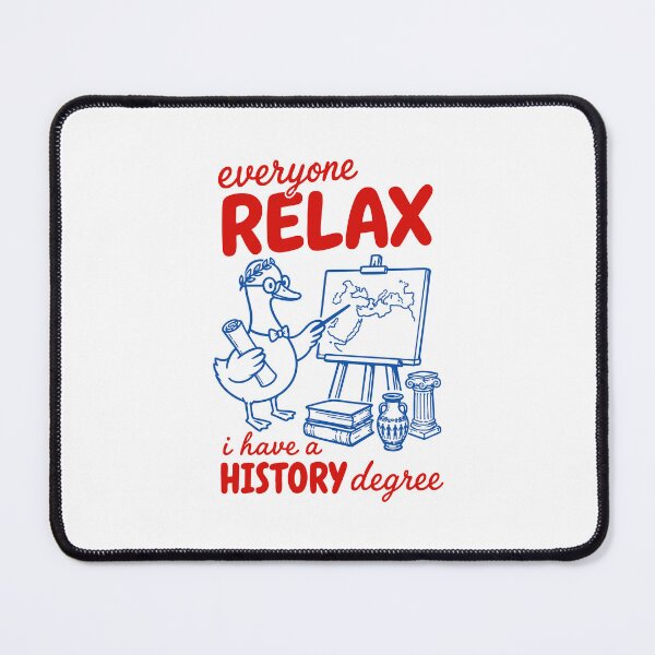 Item preview, Everyone Relax I Have A History Degree - Funny History Teacher Goose Historian Back To School Gift designed and sold by gunaone-design.