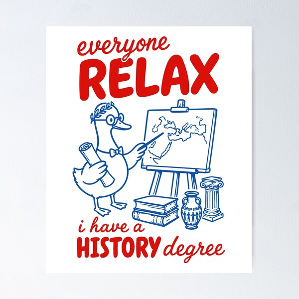 Item preview, Everyone Relax I Have A History Degree - Funny History Teacher Goose Historian Back To School Gift designed and sold by gunaone-design.