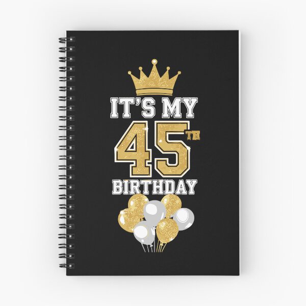 Item preview, It's My 45th Birthday Forty-Fifth Milestone Celebration designed and sold by PopStars1993.