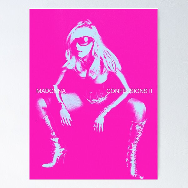 Artikelvorschau, Madonna - Confessions II (Mutter-Poster) entworfen und verkauft von LITSTAIN.