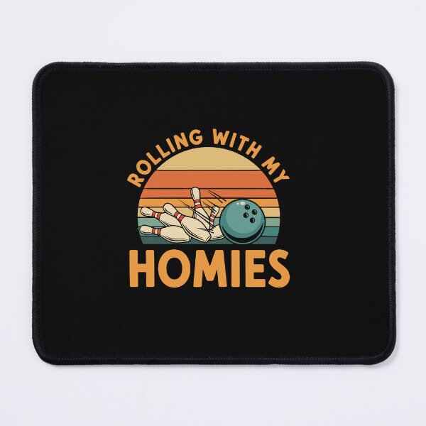 Item preview, Rolling With My Homies Bowling Bowler Friends designed and sold by PopStars1993.