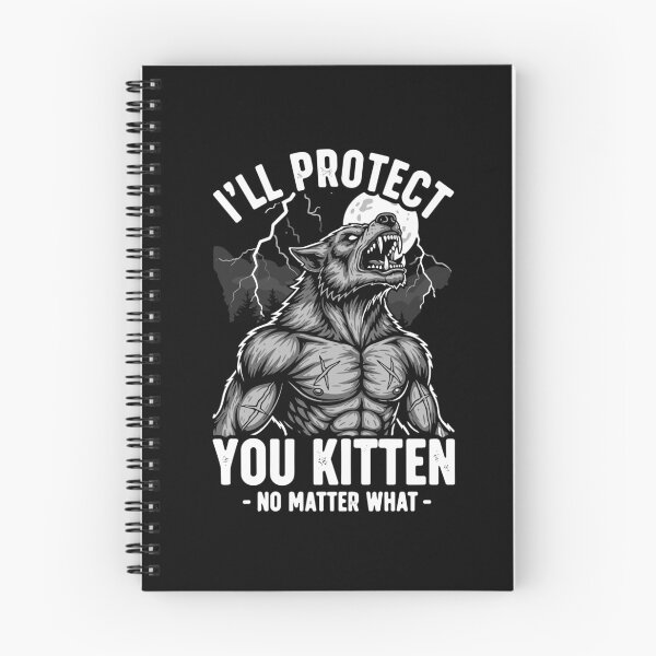 Item preview, I'll Protect You Kitten - No Matter What - Werewolf Fantasy Partner Protector designed and sold by PopStars1993.