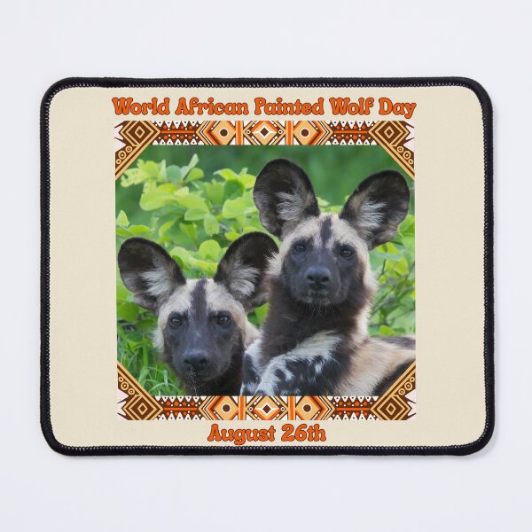 Item preview, World African Painted Wolf Day August 26th designed and sold by Nightshade Pixie Creations.