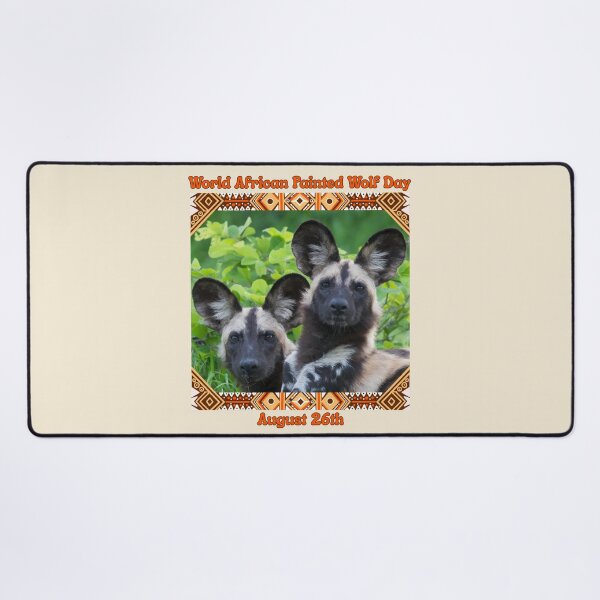 Item preview, World African Painted Wolf Day August 26th designed and sold by Nightshade Pixie Creations.