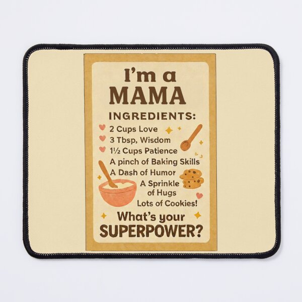 Item preview, I'm a Mama, What's Your Superpower? - Ingredients Recipe Funny Grandmother Kitchen Gift Design designed and sold by D-Islamic.