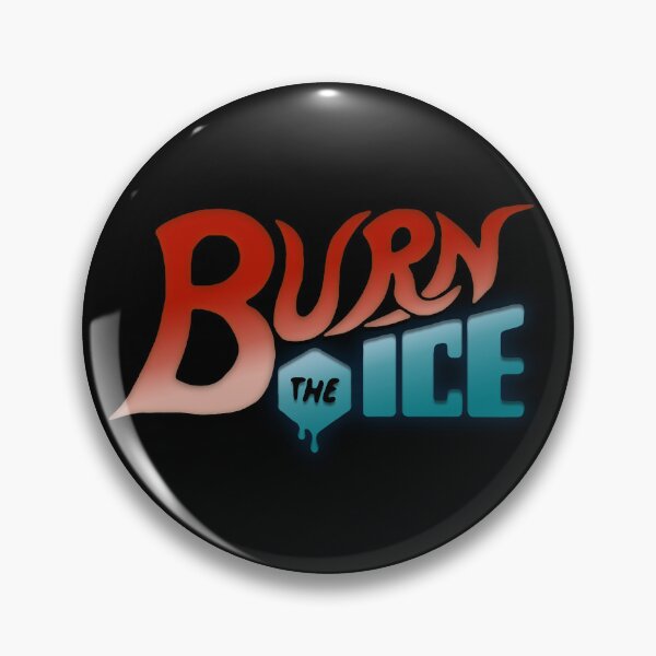 Item preview, Burn the Ice designed and sold by Mwestpfahl.