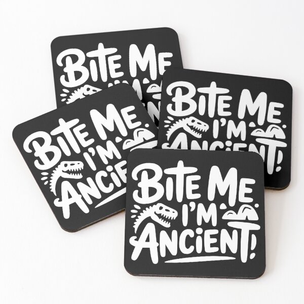 Item preview, Bite Me I’m Ancient designed and sold by theartfulaspie.