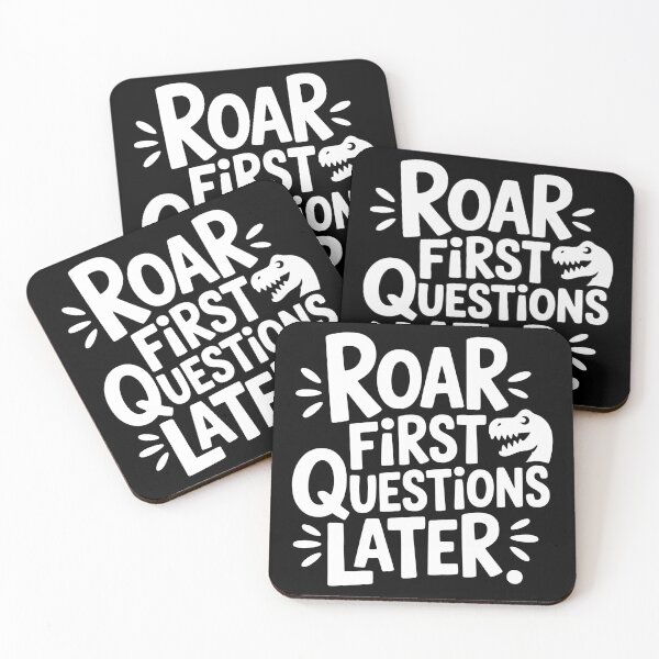Item preview, Roar First Questions Later designed and sold by theartfulaspie.