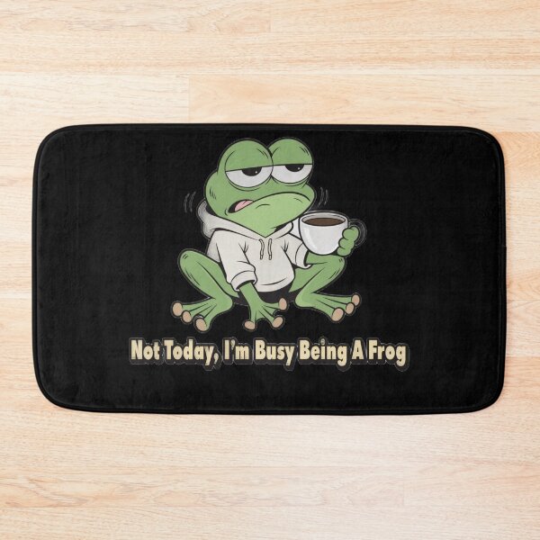 Item preview, Not Today I’m Busy Being A Frog Funny Cute Frog designed and sold by MOCH- ART.
