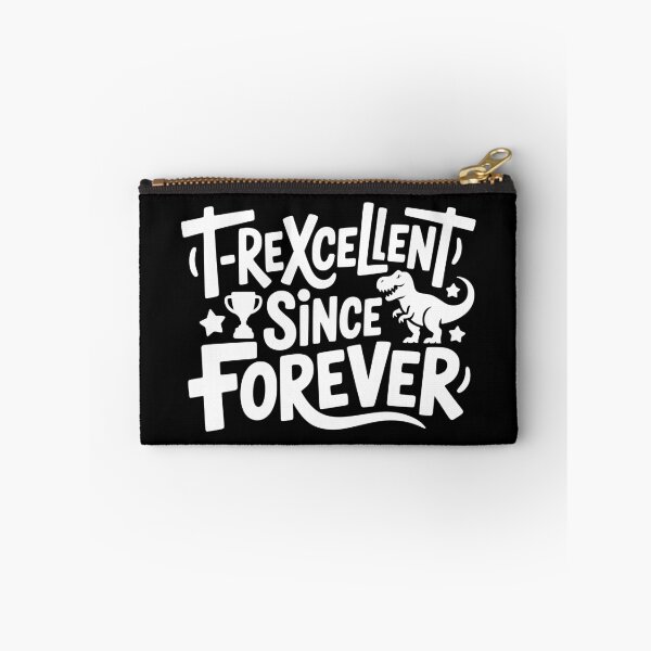 Item preview, T-Rexcellent Since Forever designed and sold by theartfulaspie.