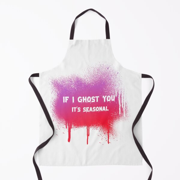 Item preview, If I ghost you - It's seasonal designed and sold by CreationsbYKz.