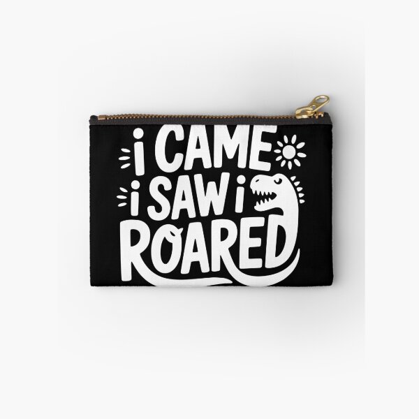 Item preview, I Came I Saw I Roared designed and sold by theartfulaspie.