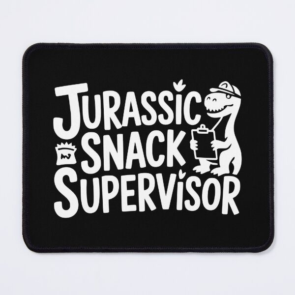 Item preview, Jurassic Snack Supervisor designed and sold by theartfulaspie.