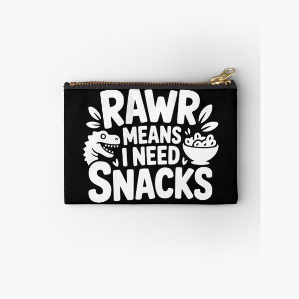 Item preview, Rawr Means I Need Snacks designed and sold by theartfulaspie.