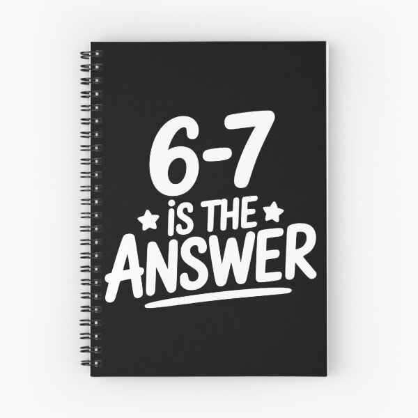 Item preview, 6-7 Is The Answer designed and sold by theartfulaspie.