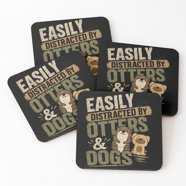 Item preview, Easily Distracted By Otters & Dogs Animal Lover Pet Owner designed and sold by HumansStuck12.
