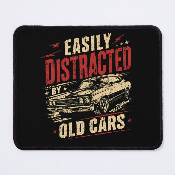 Item preview, Easily Distracted By Old Cars Classic Car Enthusiast Gearhead Auto Lover designed and sold by HumansStuck12.