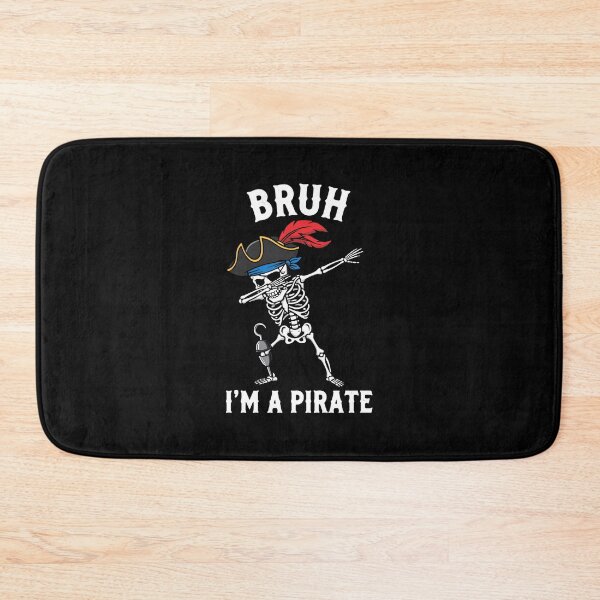 Item preview, Bruh I'm A Pirate Skeleton Dab Funny Halloween Meme designed and sold by PopStars1993.