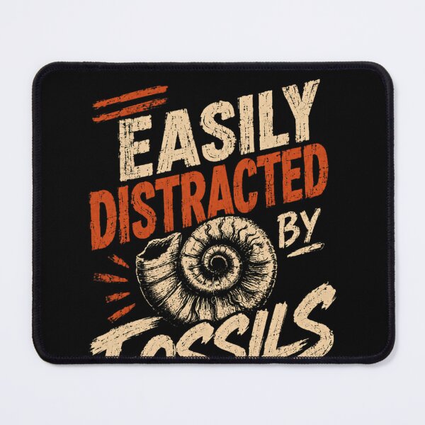 Item preview, Easily Distracted By Fossils Paleontology Geologist Fossil Collector designed and sold by SkeletonsDanger.
