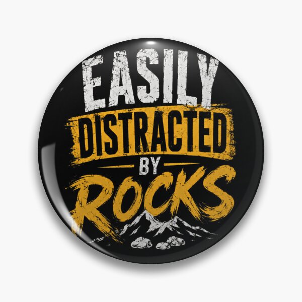 Item preview, Easily Distracted By Rocks Geology Lover Geologist Rock Collecting Hobby designed and sold by HumansStuck12.