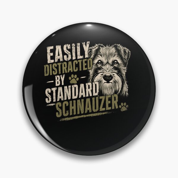 Artikelvorschau, Leicht ablenkbar von Standard-Schnauzer-Besitzern, Haustierliebhabern, Hunderasse entworfen und verkauft von SkeletonsDanger.