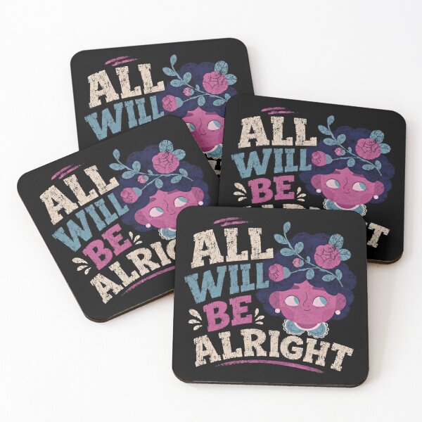 Item preview, All Will Be Alright Positive Affirmation Encouragement Hope designed and sold by SkeletonsDanger.