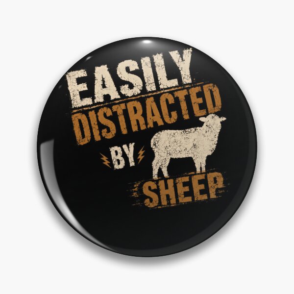 Item preview, Easily Distracted By Sheep Funny Farmer Shepherd Animal Lover designed and sold by HumansStuck12.