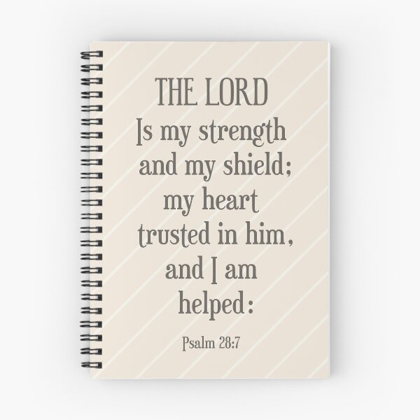 Item preview, Psalm 28:7 The LORD is my Strength and my Shield; Bible Verse Quote from the King James Version KJV designed and sold by Angela Dow.