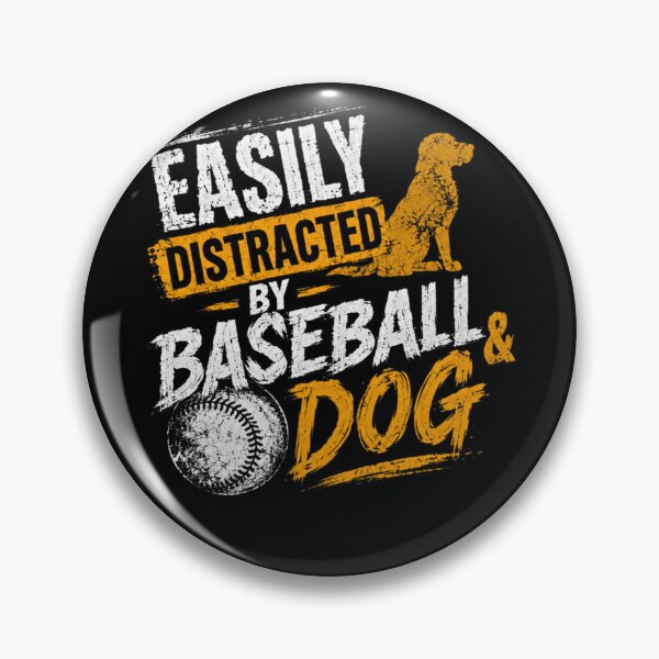 Item preview, Easily Distracted By Baseball & Dog Baseball Fan Dog Owner designed and sold by HumansStuck12.