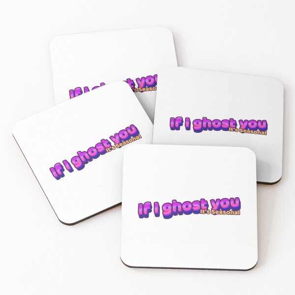 Item preview, If I ghost you - It's seasonal designed and sold by CreationsbYKz.