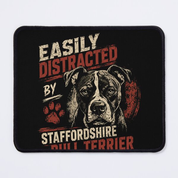 Item preview, Easily Distracted By Staffordshire Bull Terrier Dog Owner Pet Lover designed and sold by SkeletonsDanger.