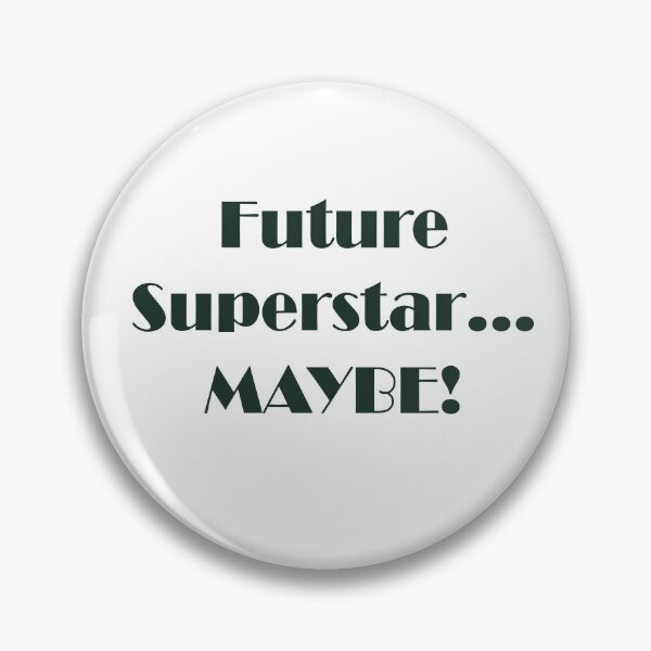 Item preview, Future Superstar designed and sold by KayUweRott.