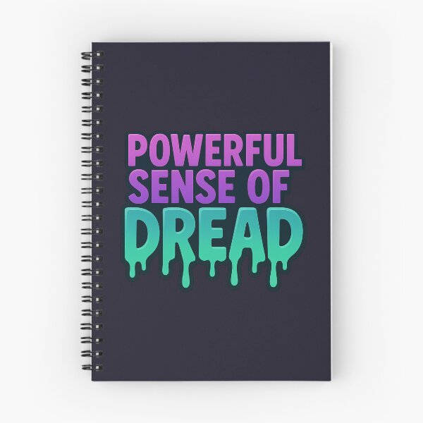 Item preview, Powerful Sense of Dread Funny Quote designed and sold by bramosny.