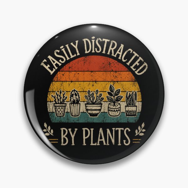 Item preview, Easily Distracted By Plants Plant Lover Gardener Houseplant designed and sold by RetroMini2026.