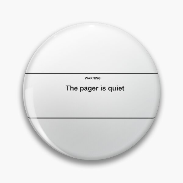 Item preview, The Pager Is Quiet Too Quiet Shirt designed and sold by Power Designs.