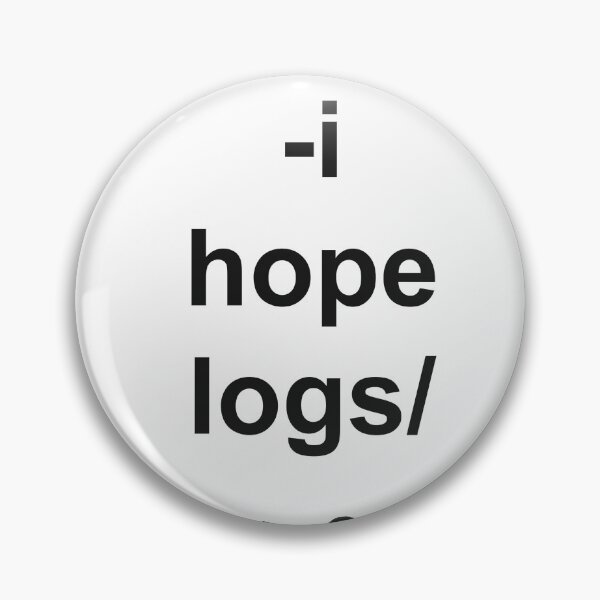 Item preview, grep hope logs 0 Matches Shirt designed and sold by Power Designs.