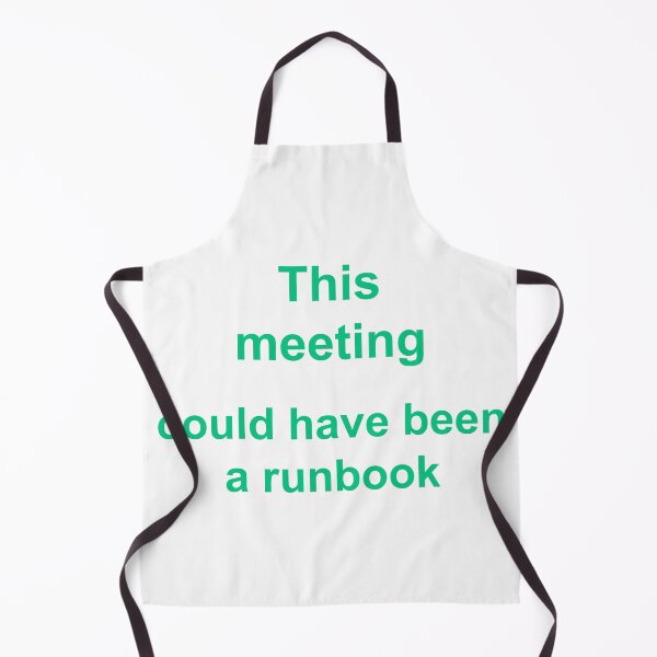Item preview, This Meeting Could Be a Runbook designed and sold by Power Designs.