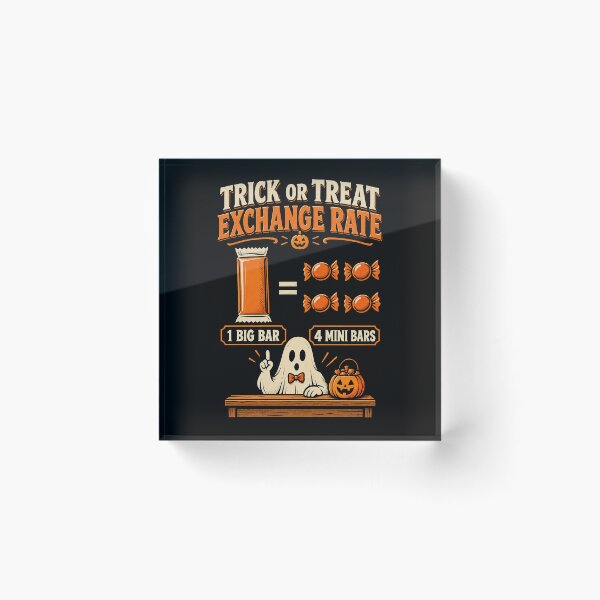 Item preview, Funny Trick Treat Candy Exchange Rate Halloween Art designed and sold by elderberry.