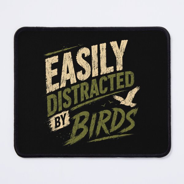 Item preview, Easily Distracted By Birds Birdwatching Enthusiast Nature Lover designed and sold by RetroMini2026.